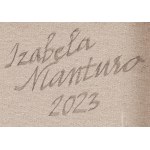 Izabela Manturo (ur. 1995, Wałcz), I 038, 2023