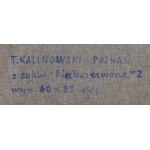 Tadeusz Kalinowski (1909 Varšava - 1997 Poznaň), Skladba 2 z cyklu Białaczerwone, 1967