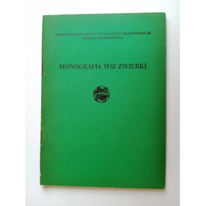 POLISH TOURIST AND SIGHTSEEING SOCIETY YOUTH COMMITTEE, MONOGRAPH OF THE VILLAGE OF ZWIERKI DISTRICT BIAŁYSTOK