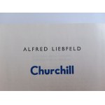 ALFRED LIEBFELD, CHURCHILL