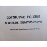 ZYGMUNT KOZAK, LOTNICTWO POLSKIE W OKRESIE MIĘDZYWOJENNYM