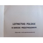 ZYGMUNT KOZAK, LOTNICTWO POLSKIE W OKRESIE MIĘDZYWOJENNYM