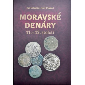 Videman J. Moravske Denary 11.-12. stoleti. Kromeriz 2009