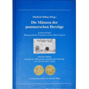 Olding M., Die Muenzen der pommerschen Herzoege, Batenberg, Regenstauf 2016.