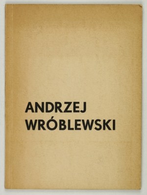 CBWA. Andrzej Wroblewski. Posthumous exhibition. 1958