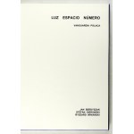 Kunsthaus, Nürnberg. Light, Space, Number. Polish Avant-garde. Nürnberg, VII 2000. 4, s. 120. opr. oryg....