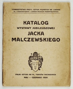 TPSP. Catalog of Jacek Malczewski's jubilee exhibition. 1926.
