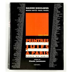 Peintres juifs á Paris 1905-1939. École de Paris. 2000.