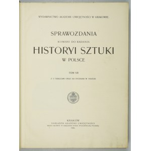 ZPRÁVY KOMISE PRO STUDIUM DĚJIN UMĚNÍ V POLSKU. T. 7. 1906.