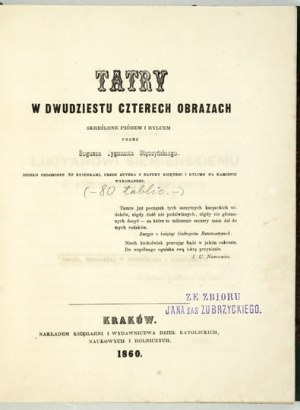 STĘCZYŃSKI B. Z. – Tatry. Klasyka literatury tatrzańskiej. 80 tablic litograficznych.