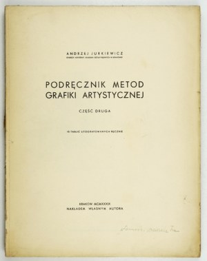 A. Jurkiewicz - Handbook of graphic arts methods. Part 2: Lithography. 1939.