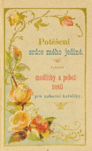 Bohemian prayer book from circa 1895 in a relef binding.