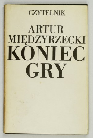 A. MIEDZYRZECKI - The end of the game. 1987. dedication by the author.