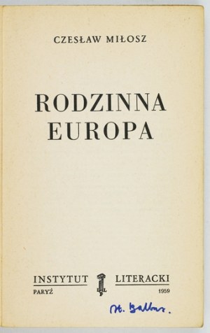 C. MILOSZ. - Family Europe. 1959. 1st ed.