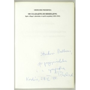 G. PRZEBINDA - From Chaadayev to Berdyaev. 1998. dedication by the author.