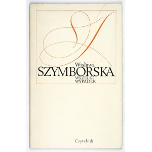 SZYMBORSKA Wisława – Wszelki wypadek. 1972. Wyd. I.  