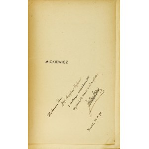 J. Kleiner - Mickiewicz.  T. 1-2 [w 3 wol.]. 1948. Dedykacja autora.