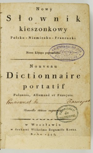 [BANDTKIE Jan Wincenty] - New Polish-German-French pocket dictionary. New revised edition....