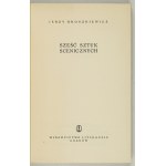 BROSZKIEWICZ J. - Sześć sztuk scenicznych. 1962. Dedykacja autora.