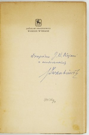J. Iwaszkiewicz - Selected poems. 1946. dedication by the author.