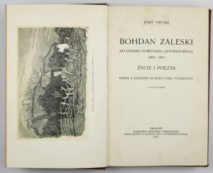 TRETIAK J. - Bohdan Zaleski. To the fall of the November Uprising. 1911. dedication by the author.