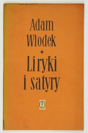 WŁODEK Adam - Lyrics and satires. 1956. dedication by the author.