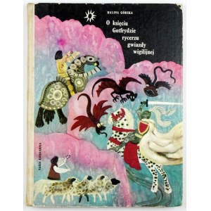 MOUNTAIN H. - About Prince Gotfried. Illustrated by Janusz Towpik. 1971.
