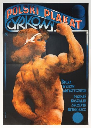 ŚWIERZY Waldemar - Polski plakat cyrkowy. [1977].