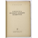 VASILYEV N[ikolaj] - America from the kitchen stairs. Transl. S. Garztecki. 2nd supplemented edition....
