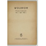 WOLBROM. The Cracow trial 16.I.-22.I. 1951. Warsaw 1951. Książka i Wiedza. 9, p. XI, [1], 224, [3]....