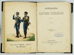 PATELSKI [Joseph] - Stories of Captain ... Reproduced by J. L. [= Joseph Louis]. Cracow 1880; druk. 