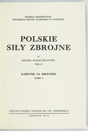 PSZ in the Second World War. Vol. 2: Campaigns abroad. Part 2.