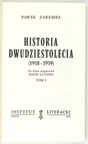 ZAREMBA P. - History of the twentieth century (1918-1939). Vol. 1-2. Paris 1981.