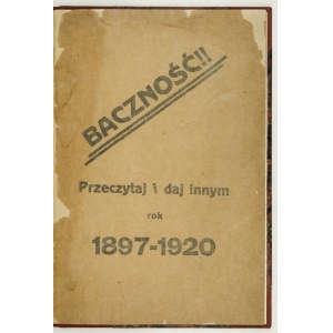 [PROTOKOŁY Mędrców Syjonu]. BACZNOŚĆ!! Przeczytaj i daj innym, rok 1897-1920. [Warszawa 1920]. 4, s. 62. opr. wsp....