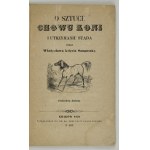 SANGUSZKO W. - O sztuce chowu koni i utrzymaniu stada. Kraków 1850.