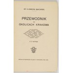 K. Bąkowski - Guide to the vicinity of Cracow. 1909.