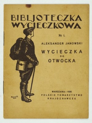 JANOWSKI Aleksander - Excursion to Otwock. Warsaw 1926, Polish National Society. 16, s. 15, [1]....