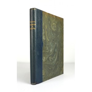 ASKENAZY Szymon - Gdańsk a Polska. Warszawa [przedm. 1923]. Gebethner i Wolff. 8, s. IX, [1], 207, [1], tabl. 8....