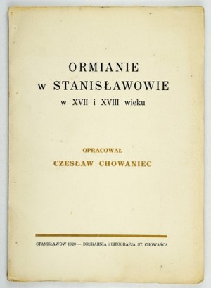 CHOWANIEC C. - Armenians in Stanislawow. 1928.