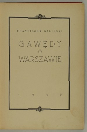 GALIŃSKI Franciszek - Gawędy o Warszawie. Warsaw 1937. publishing institute 