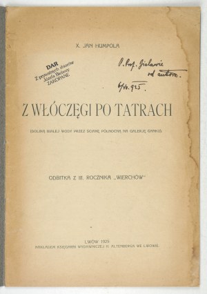 HUMPOLA J. – Z włóczęgi po Tatrach. Lwów 1925.