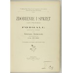 W. Matlakowski - Decorating and equipment of the people in Podhale. 1901. edition I. Half leather binding.