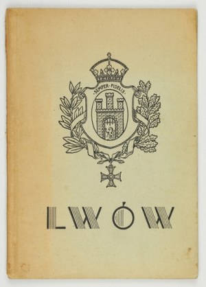 STECIEWICZOWA Jadwiga - Illustrated guide to Lviv. Lviv 1938. publ. P.B.P. 