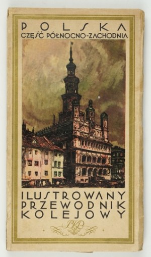 ORŁOWICZ M[ieczysław] - Poland. Part 2: North-western part. Illustrated railroad guide. Warsaw 1930....