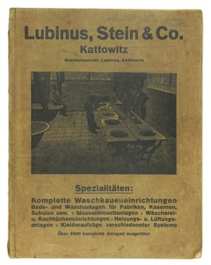 LUBINUS, Stein & Co., Kattowitz. [Catalog]. Kattowitz [ca 1910?]. 4, p. 168. brochure.