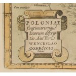 Poloniae finitimarumque locorum descriptio. Auctore Wenceslao Godreccio, Polono.