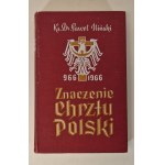 KS. ILIŃSKI Paweł - ZNACZENIE CHRZTU POLSKI 966-1966