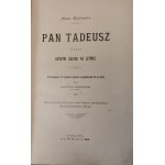 MICKIEWICZ Adam - PAN TADEUSZ Wyd. 1898 RZADKIE!
