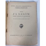 KRASZEWSKI J.Ignacy - ZA SASÓW Wyd.1928