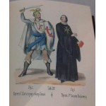 RYS HISTORYCZNY ZGROMADZEŃ ZAKONNYCH OBOJEJ PŁCI WRAZ Z RYCERSKIMI ZAKONAMI I ORDERAMI PAŃSTW Tom I-III